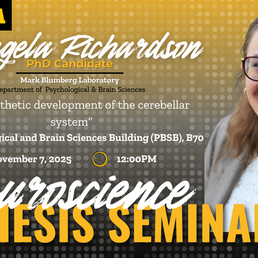 Neuroscience Interdisciplinary Program Thesis Defense Seminar: Angela Richardson promotional image
