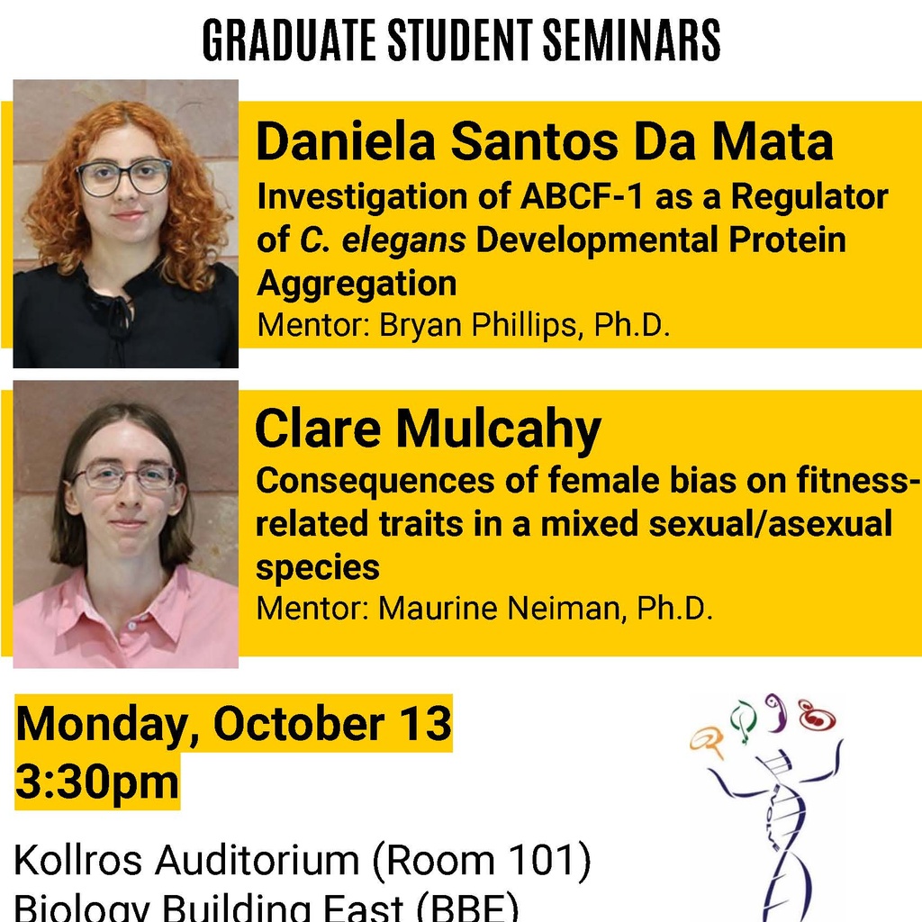 Biology Graduate Student Seminar: "Consequences of female bias on fitness-related traits in a mixed sexual/asexual species" promotional image