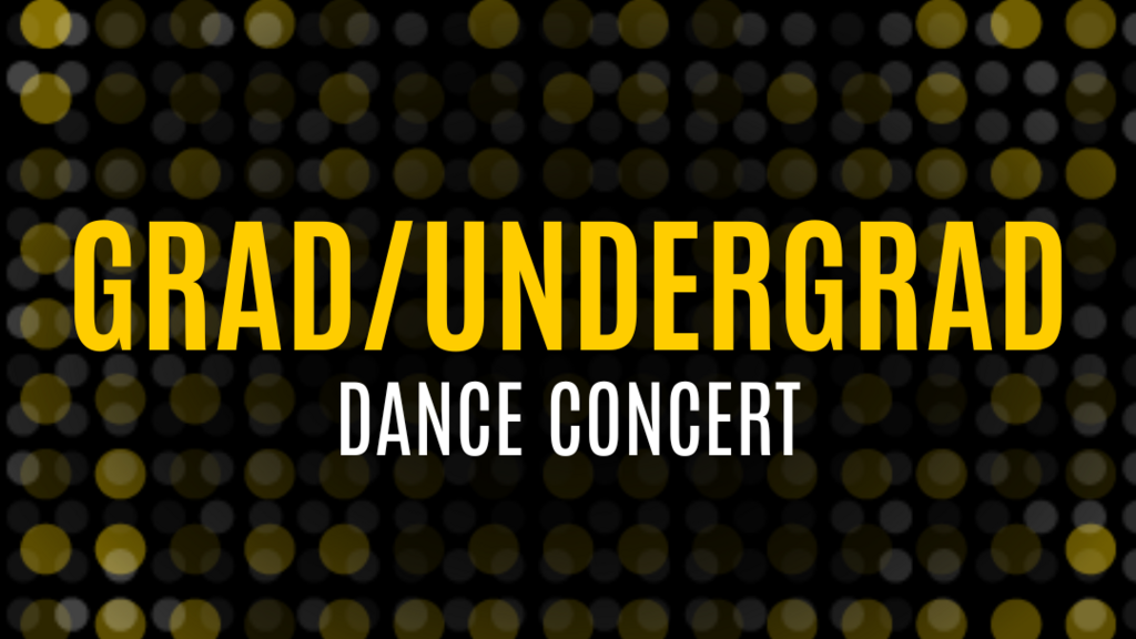 Dance Grad/Undergrad Concert promotional image